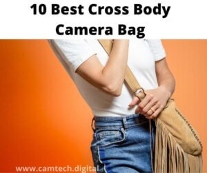 Cross Body Camera Bag