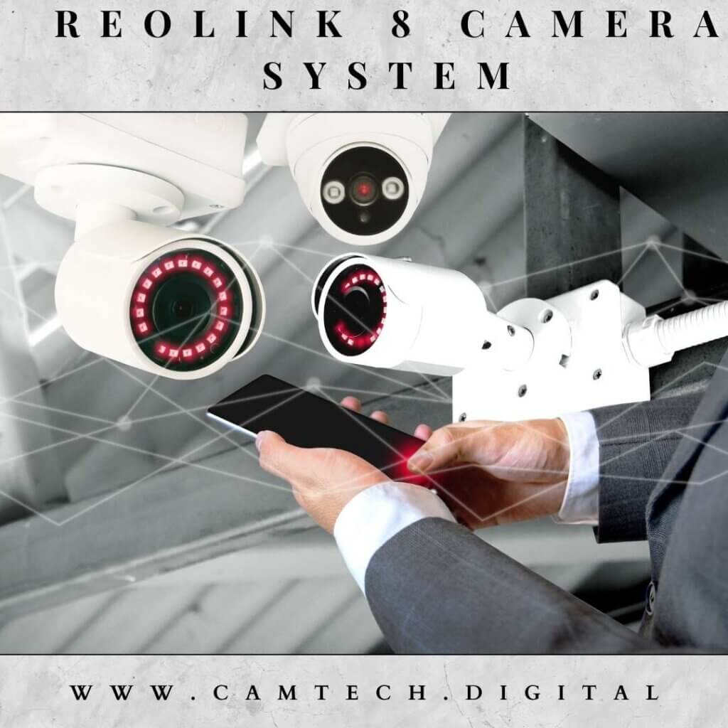 Reolink 8-Camera System