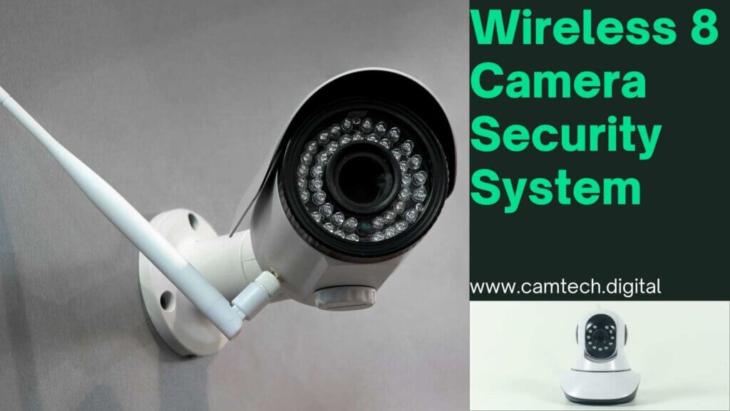 Wireless 8 Camera Security System