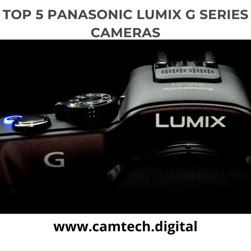 Panasonic Lumix G Series Cameras